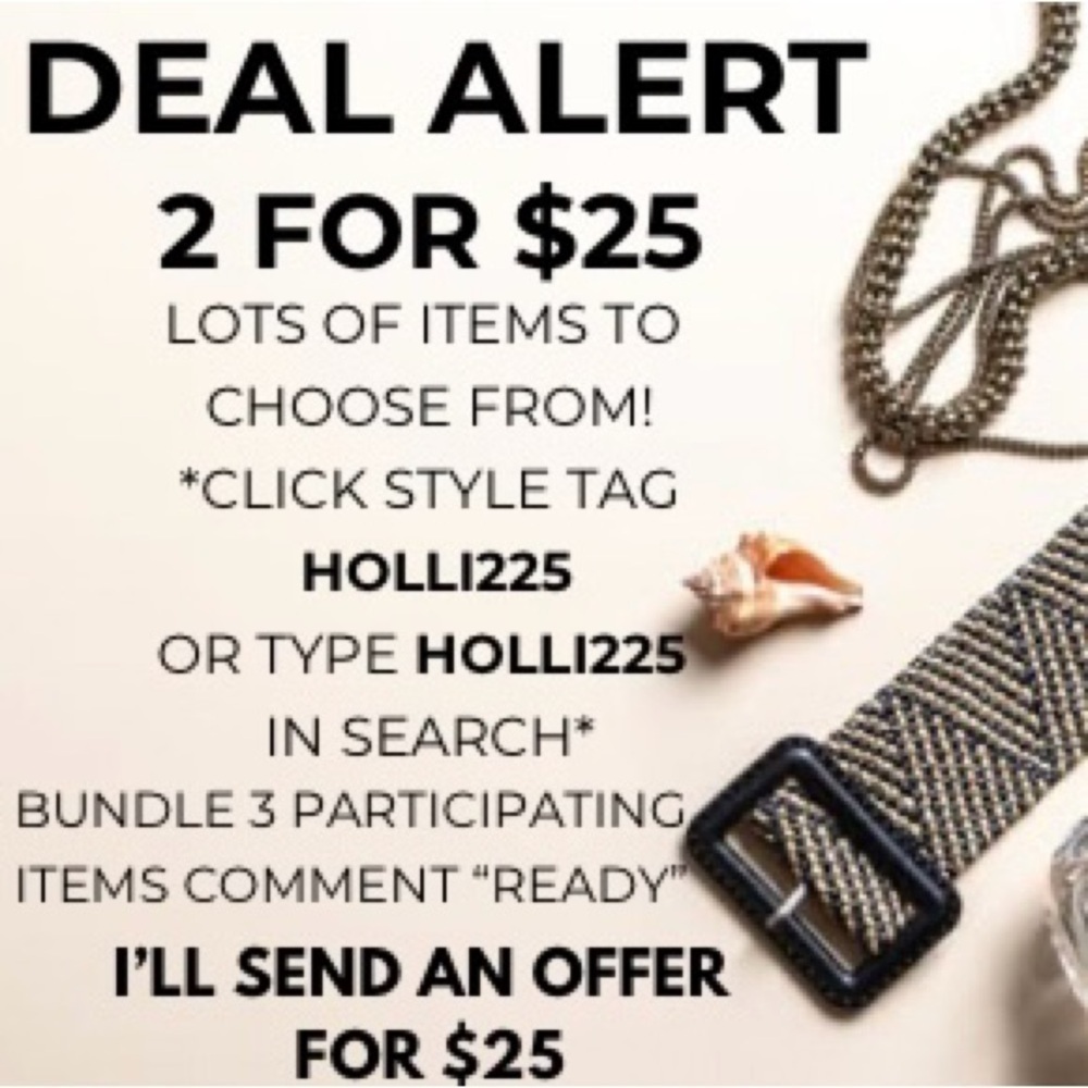 2/$25 Fashion Accessories Sale!!